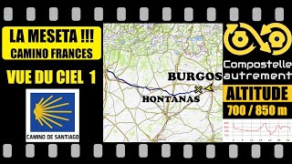 Camino frances la Meseta, #compostelle  VUE DU CIEL N°1 de Burgos à Hontanas / Camino de Santiago