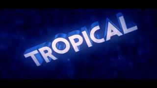 #58 | INTRO | Tropical | PowerFX [name fail]