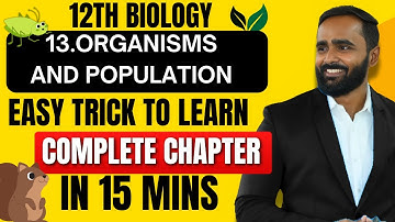 13.Organisms and Population|12th biology|Easy Trick to Learn|Pradeep Giri Sir