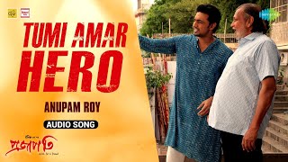 Tumi Amar Hero | Audio Song | Mithun Chakraborty | Dev | Anupam Roy | Projapati | Bangla Gaan