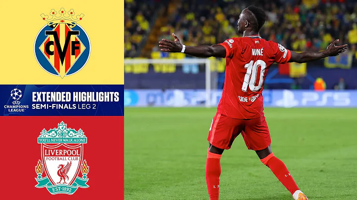 Villarreal vs. Liverpool: Extended Highlights | UC...