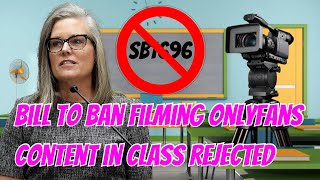 Katie Hobbs REJECTS Bill to Stop Teachers Filming Onlyfans Content in Classrooms 🤢