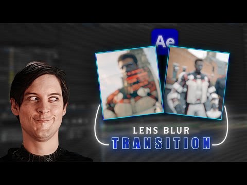 Lens Blur Transition Tutorial in After Effects | After Effects Tutorial 
