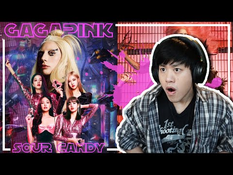 Reacting to Lady Gaga, BLACKPINK 'Sour Candy' | The Girls are BACK!!!