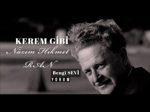 KEREM GİBİ | Nâzım Hikmet RAN | 835 Satır (Şiirler 1)