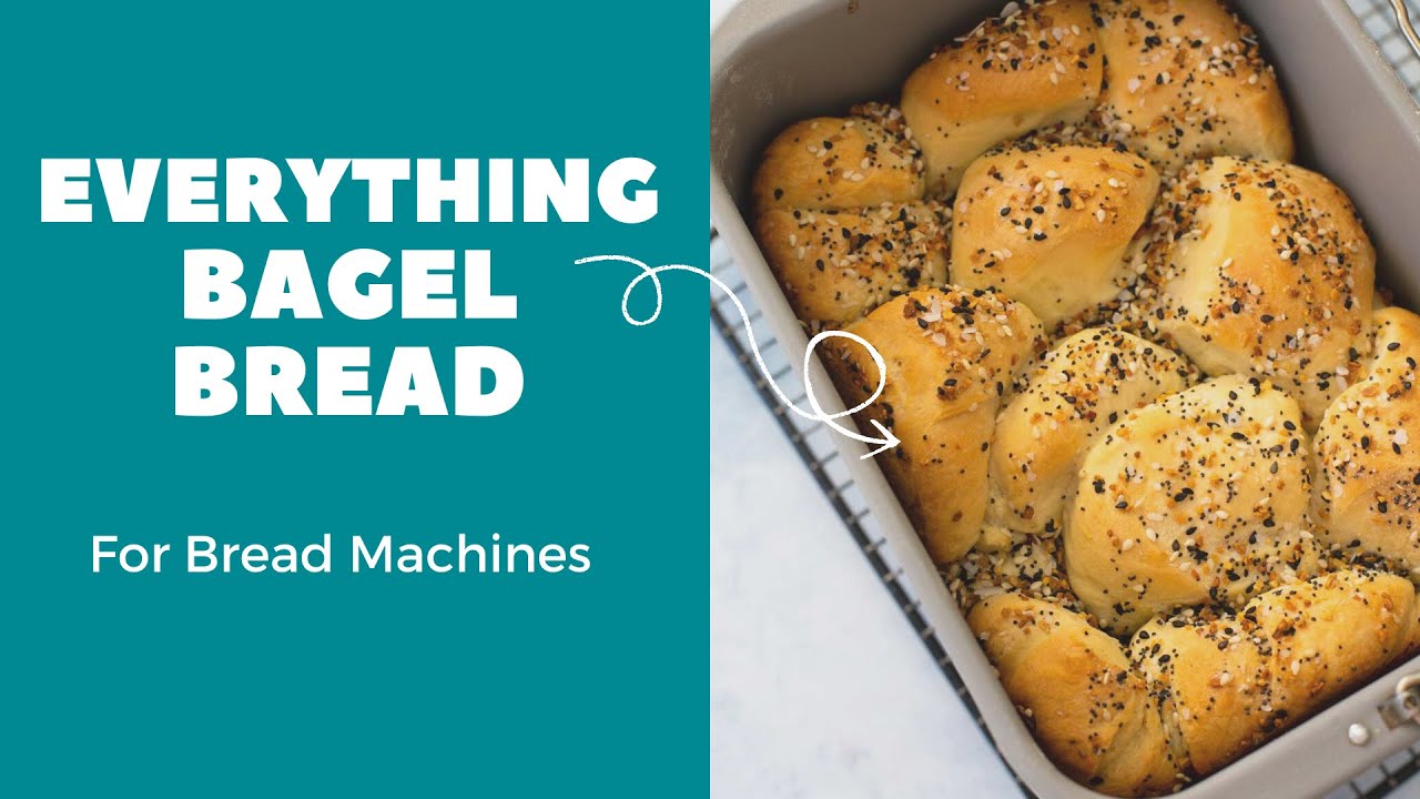 How to Make Everything Bagel Bread in a Bread Machine YouTube