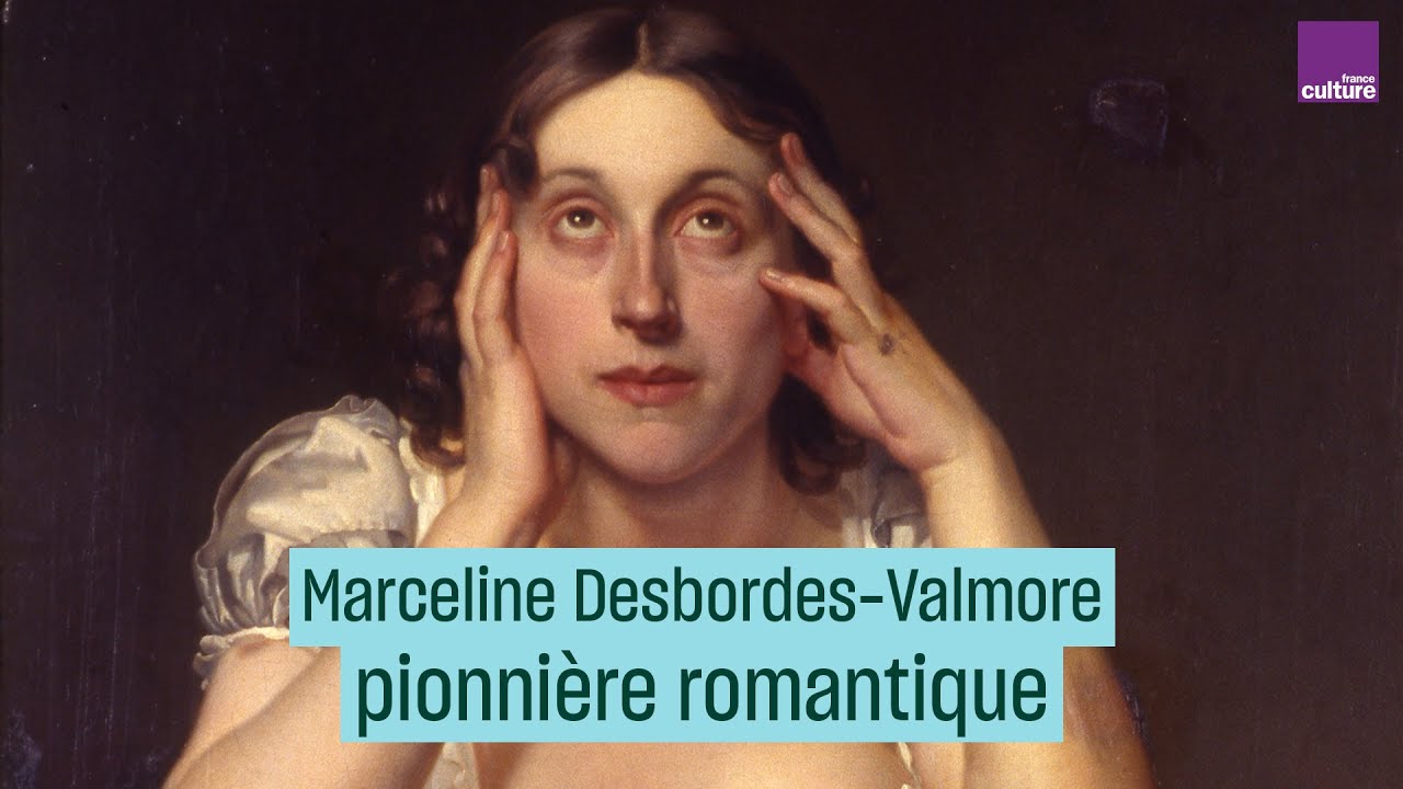 Marceline Desbordes-Valmore, pionnière de la poésie romantique - #