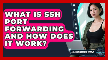 What Is SSH Port Forwarding And How Does It Work? - All About Operating Systems