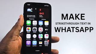 How to Make Strikethrough Text in WhatsApp