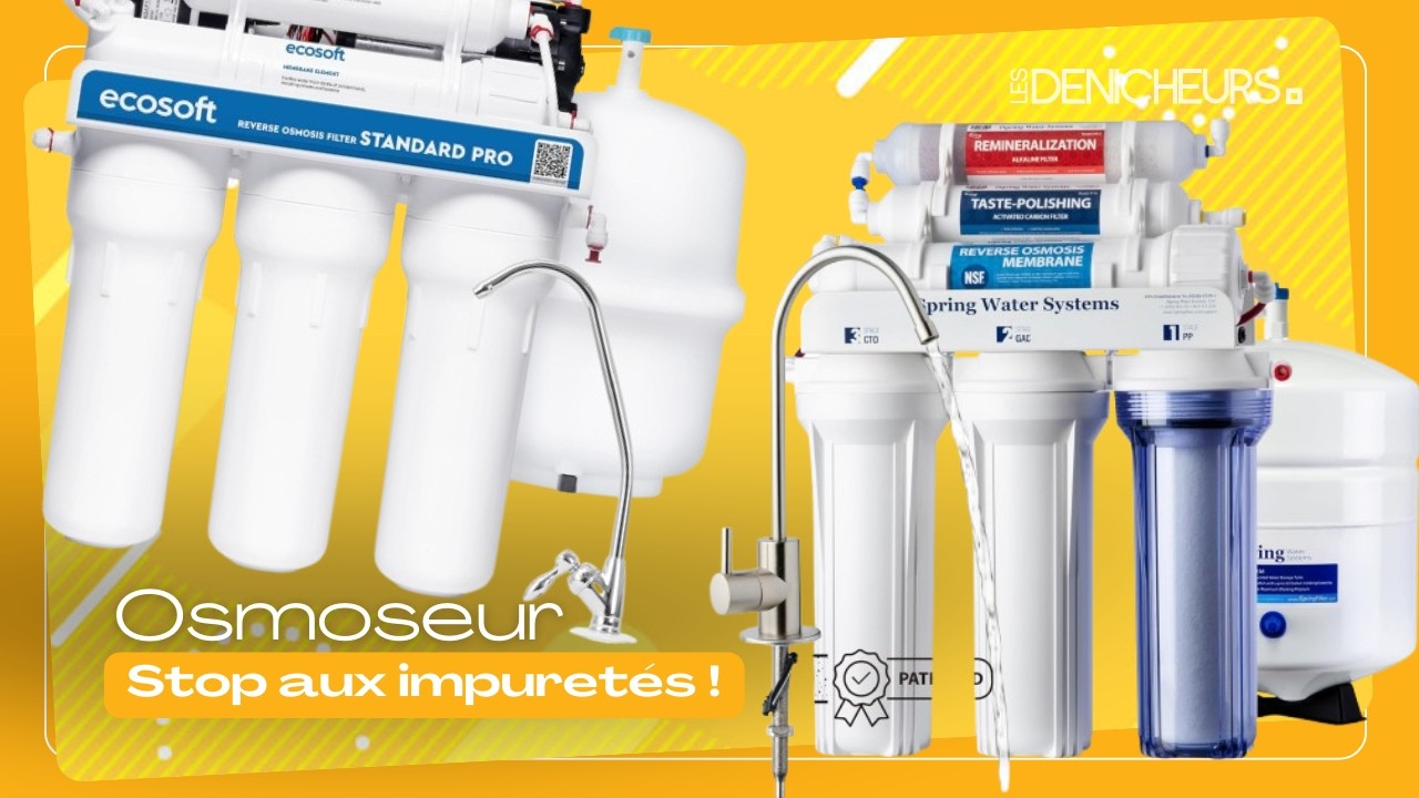 OSMOSEUR - Comparatif & Guide d'achat 2025 #Guides #Meilleurs