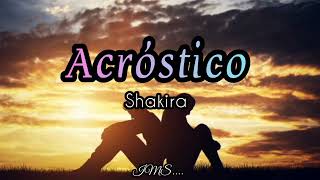 Shakira - Acróstico - (Letra)