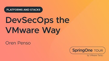 DevSecOps the VMware Way
