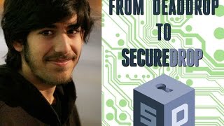 From DeadDrop to SecureDrop - Kickstarter