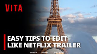 Easy tips to edit like Netflix trailer screenshot 5