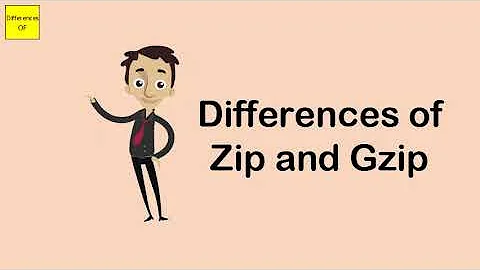 Differences of Zip and Gzip