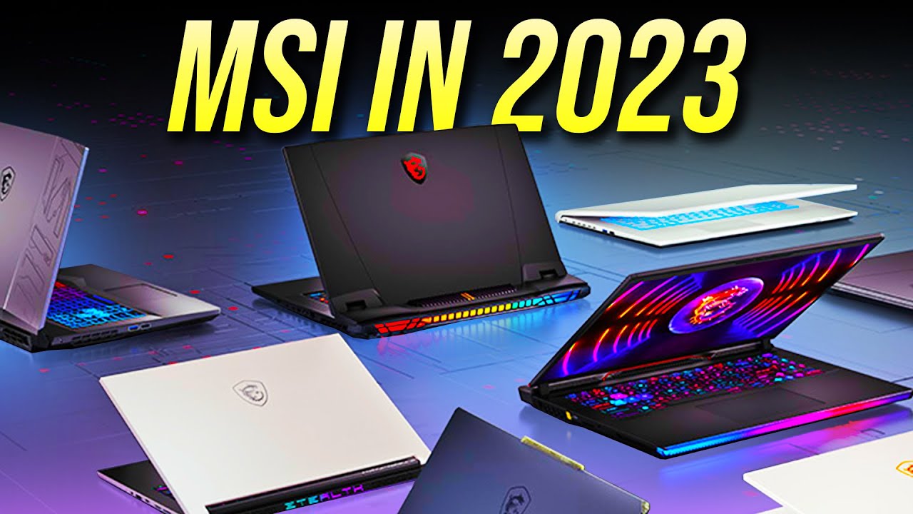 New Msi Gaming Laptops Are Most Powerful In 2023 Youtube
