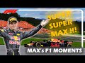 Max Verstappen "Super Max" Moments In F1 (Ultimate Compilation)