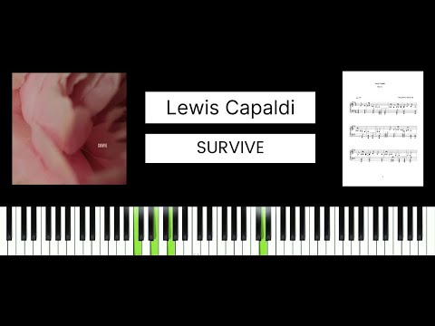 Lewis Capaldi Survive Best Piano Tutorial Cover Lewis Capaldi Survive Best Piano Tutorial Cover