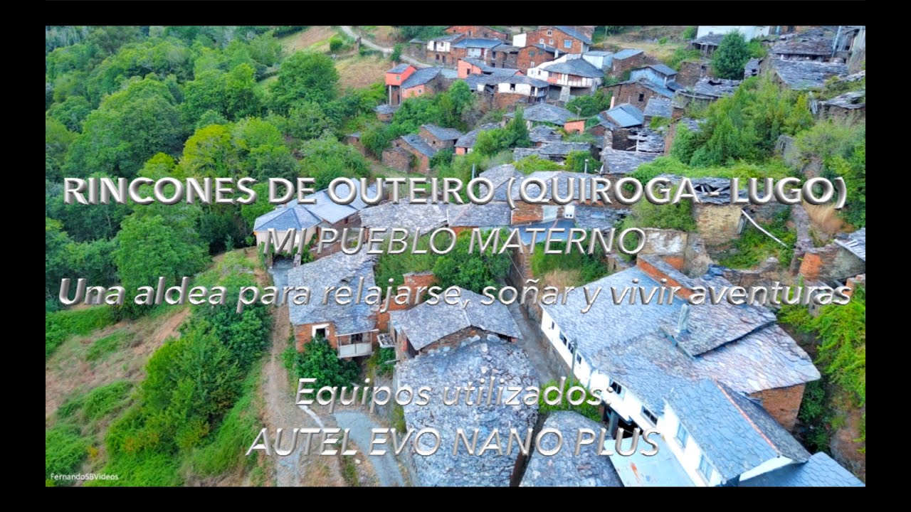 Outeiro (Quiroga - Lugo) Rincones e Información