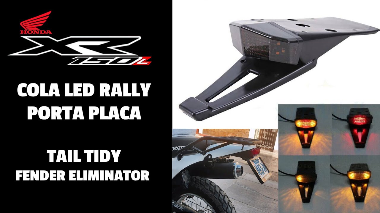 HONDA XR150L 2023 |  LUCES LED - COLA RALLY - RALLY FENDER TAIL TIDY