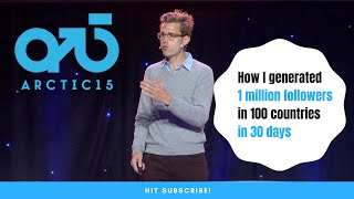 Brendan Kane – How I generated 1 million followers in 100 countries in 30 days - Arctic15