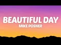 Mike Posner Beautiful Day Lyrics mp3