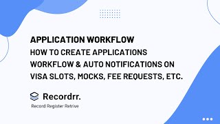 How To Create Automated Workflow of Applications | Recordrr CRM