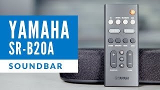 Yamaha SR-B20A Soundbar Overview