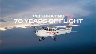 Cessna 172 Skyhawk Celebrating 70 Years of Flight