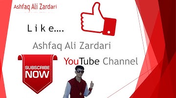 YouTube Channel Trailer Video Upload - Ashfaq Ali Zardari