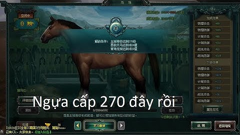 Ngọa long Review|Ngựa cấp 270 đã về, các thành chủ muốn cưỡi không???
