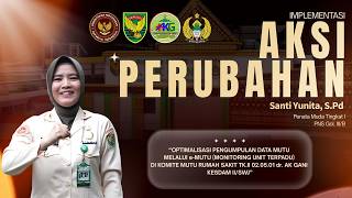 IMPLEMENTASI AKSI PERUBAHAN SISWA PKP GEL. V TA 2026 PNS SANTI YUNITA, S Pd