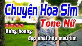 Chuyện Hoa Sim Karaoke Tone Nữ ( Beat Phối Chuẩn Hay ) Nhạc Sống Huỳnh Anh