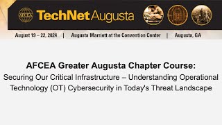 Securing Our Critical Infrastructure – Understanding OT Cybersecurity in Today's Threat Landscape