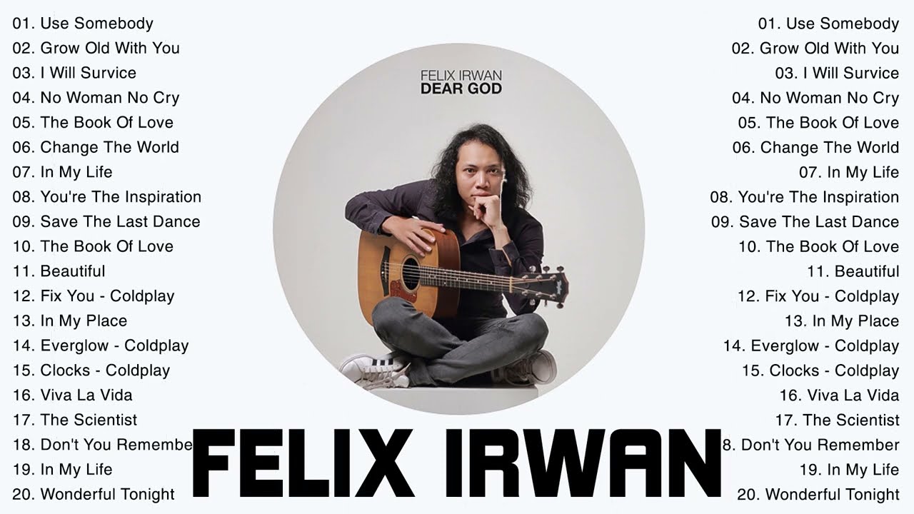 Best Of Felix Irwan Cover (English Songs) 2024 - Full Playlist Of Felix Irwan