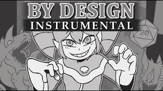 ⚔️🐉 BY DESIGN (ft. Kasane Teto) 🎲💀 [Instrumental Only]