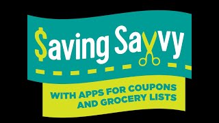 Saving Savvy with Grocery and Coupon Apps