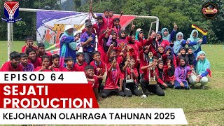 Episod 64: Kejohanan Olahraga Tahunan 2025
