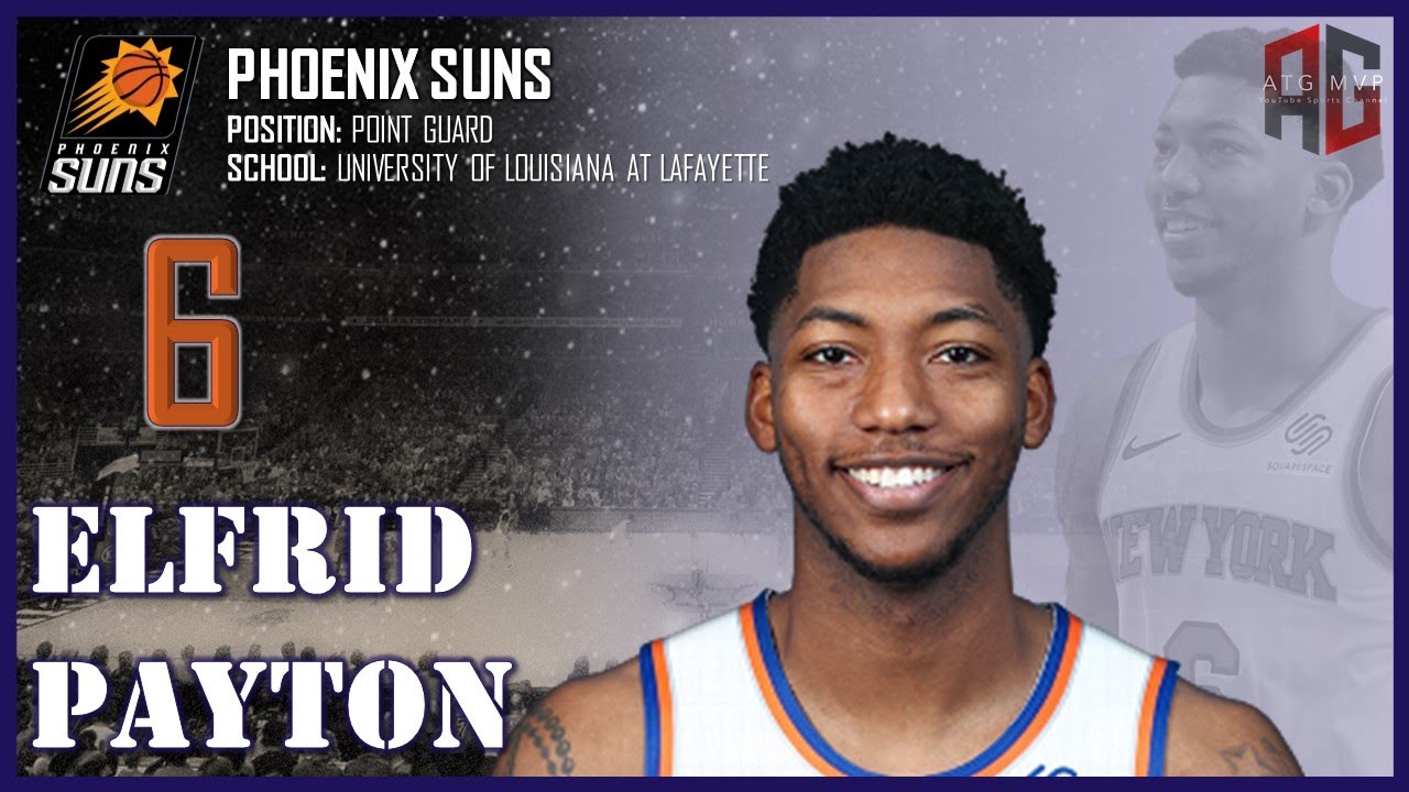 PHOENIX SUNS: Elfrid Payton ᴴᴰ