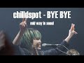 chilldspot - BYE BYE | 260109 mid way in seoul