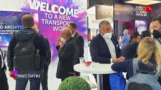 Ceragon @ MWC Barcelona 2022,  Day 2