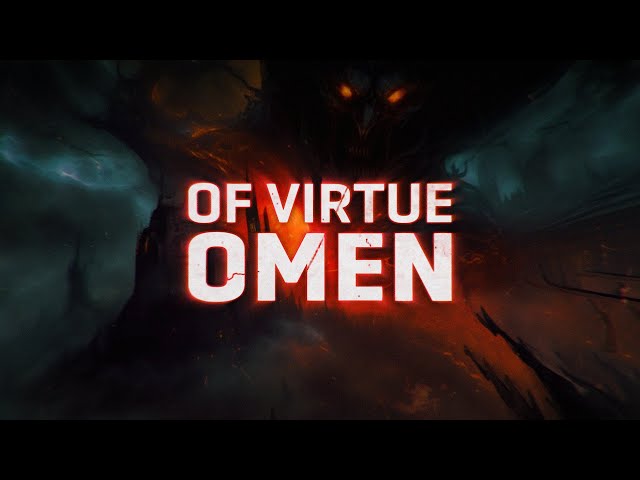 Of Virtue - Omen (Lyrics) - YouTube