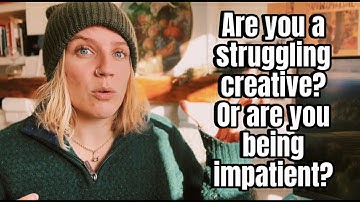 Impatient for creative success? Watch this video.