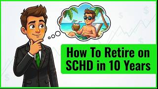 Can You Retire on SCHD in 10 Years We Built the $1 Million Plan