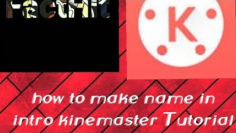 How To Make Name intro in Kinemaster Tutorial 😍🤩