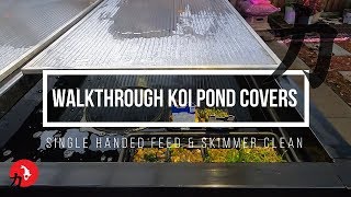 Koi Pond Covers Walk-through
