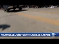 Milwaukee marks its 55th Juneteenth with Jubilee Parade and a daylong festival in Harambee
