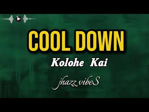 Cool Down l Kolohe Kai l covers l jhazz vibeS
