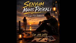 SENYUM MANIS PASKALI - Lagu Pop Ambon Terbaru 2026