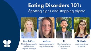 Eating Disorders 101: Spotting Signs and Stopping Stigma Webinar